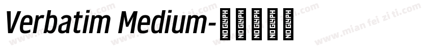 Verbatim Medium字体转换